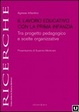 Cover of Il lavoro educativo con la prima infanzia. Tra progetto pedagogico e scelte organizzative