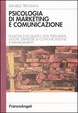 Cover of Psicologia di marketing e comunicazione