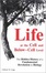 Cover of Life at the Cell and Below-Cell Level