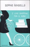 Cover of I love shopping per il baby