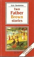Cover of Two father Brown stories