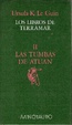 Cover of Las tumbas de Atuan