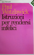 Cover of Istruzioni per rendersi infelici