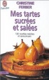 Cover of Mes tartes sucrées et salées