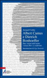Cover of Albert Camus e Dietrich Bonhoeffer