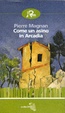 Cover of Come un asino in Arcadia