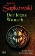 Cover of Der letzte Wunsch. Erster Band der Geralt-Saga