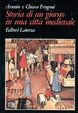 Cover of Storia di un giorno in una città medievale