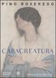 Cover of Caracreatura