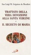 Cover of Trattato della vera devozione alla santa Vergine e il segreto di Maria