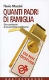 Cover of Quanti padri di famiglia