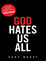 Cover of God hates us all