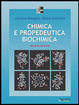 Cover of Chimica e propedeutica biochimica