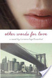 Cover of Other Words for Love