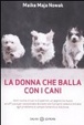 Cover of La donna che balla con i cani