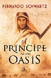 Cover of El príncipe de los oasis