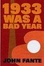 Cover of "1933 Was a Bad Year"