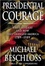 Cover of Presidential Courage