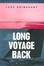 Cover of "Long Voyage Back"