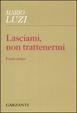 Cover of Lasciami, non trattenermi