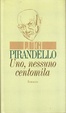 Cover of Uno, nessuno e centomila