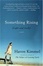 Cover of "Something Rising (Light and Swift)"