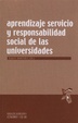 Cover of Aprendizaje servicio y responsabilidad social de las universidades