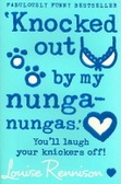 Knocked Out By My Nunga-nungas (Confessions of Georgia Nicolson)