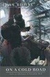 Cover of On a Cold Road