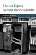 Cover of La dona que es va perdre