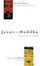 Cover of "Jesus and Buddha"