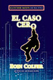 Cover of El caso cero/ Half Moon Investigations