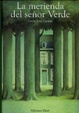 Cover of La merienda del señor Verde