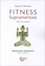 Cover of Fitness supramentale. Yoga di Sri Aurobindo
