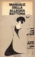 Cover of Manuale della allegra battona