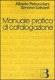 Cover of Manuale pratico di catalogazione