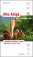 Cover of Alto Adige per innamorati