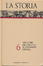 Cover of La Storia Vol. 6 - Dalla crisi del Trecento all'espansione Europea