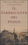 Cover of Il fabbricante del fuoco