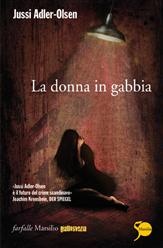 Più riguardo a La donna in gabbia