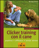 Cover of Clicker training con il cane