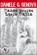 Cover of Hanno ucciso Lucio Dalla
