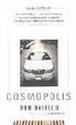 Cover of Cosmopolis
