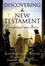 Cover of "Discovering The New Testament"