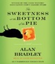 Cover of The Sweetness at the Bottom of the Pie