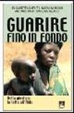 Cover of Guarire fino in fondo