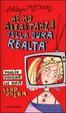 Cover of Ne ho abbastanza della dura realtà