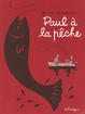 Cover of Paul à la pêche