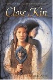 Close Kin : Book II -- The Hollow Kingdom Trilogy