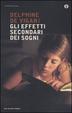 Cover of Gli effetti secondari dei sogni